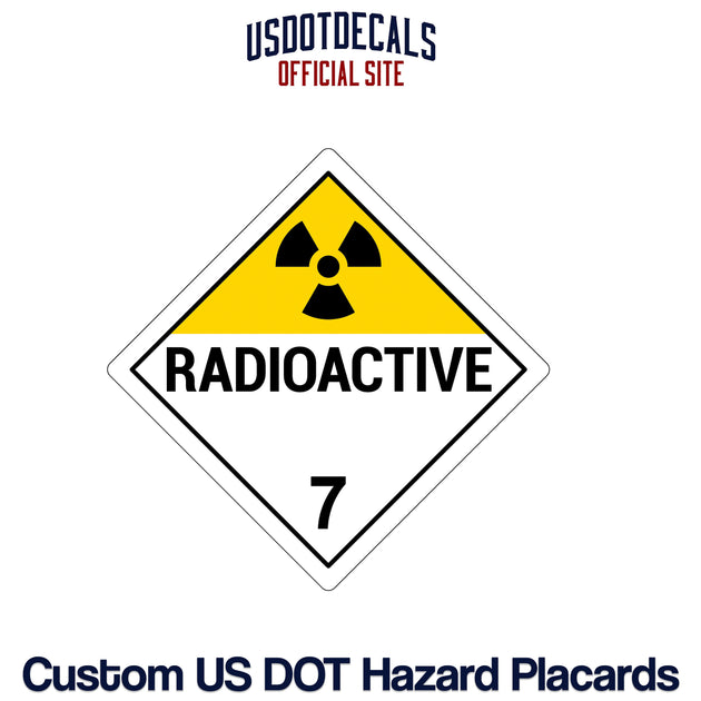 Hazard Class 7 Radioactive Placard USDOT Decals