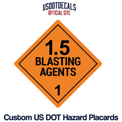 Hazard Class 1.5 Blasting Agents Explosive Placard