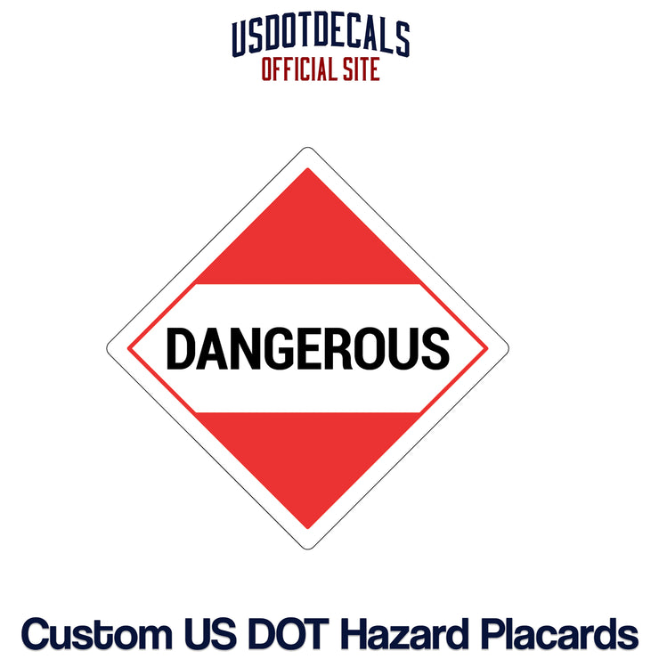 Hazard Class Dangerous Placard