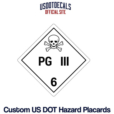 Hazard Class 6 PG 3 Placard