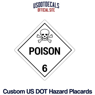 Hazard Class 6 Poison Placard
