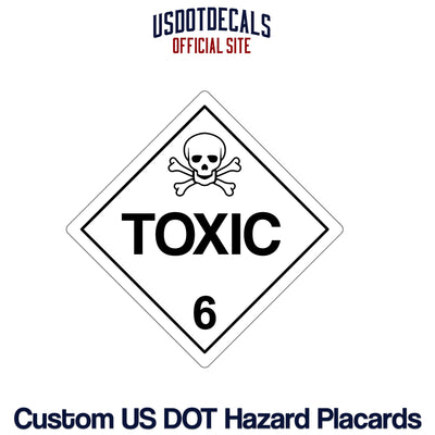 Hazard Class 6 Toxic Placard