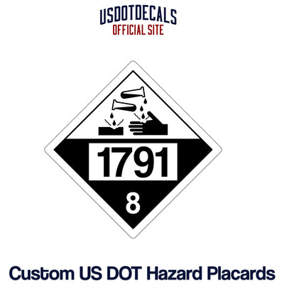 Hazard Class 8 Corrosive UN #1791 Placard
