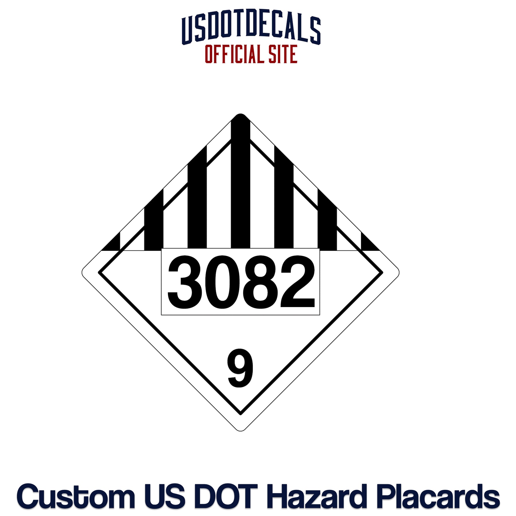 Hazard Class 9 UN 3082 Placard USDOT Decals