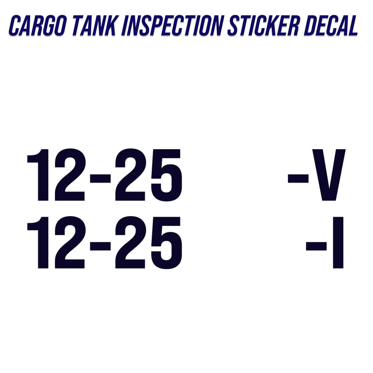 Cargo Tank Inspection Decal Sticker Marking For Tanks 2 Lines, (Set of 2)