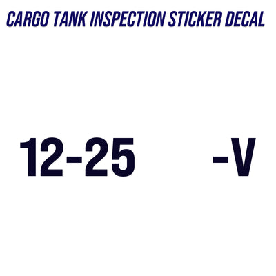 Cargo Tank Inspection Decal Sticker Marking For Tanks 1 Line, (Set of 2)