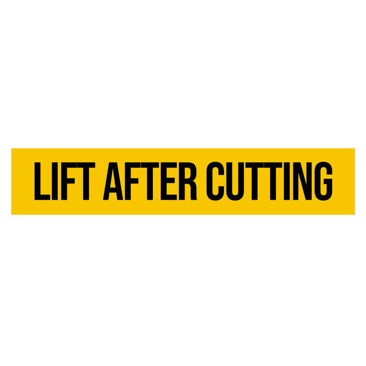 Lift After Cutting Shipping Container Label Sticker Decal