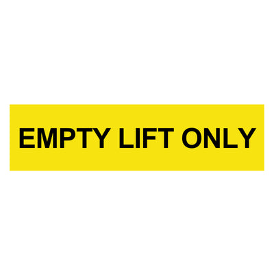 EMPTY LIFT ONLY Shipping Container Label Sticker Decal