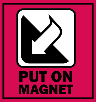 put on a magnet
