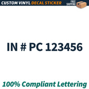 IN # PC Number Regulation Decal Sticker Lettering, (Set of 2)
