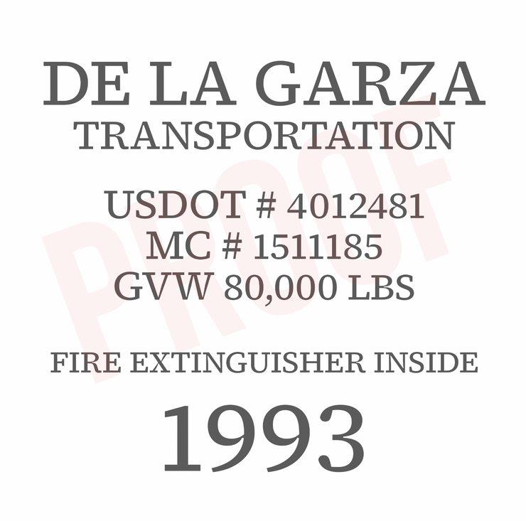 Custom Order for De La Garza Transportation