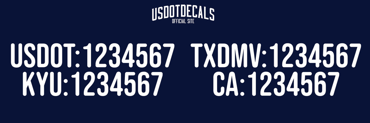 Spaced 2 Line USDOT, KYU, TXDMV, & CA Vinyl Number Decal Sticker, (Set ...